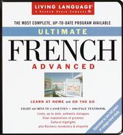 Cover of: Ultimate French: Advanced: Cassette/Book Package (LL(R) Ultimate Advanced Course)