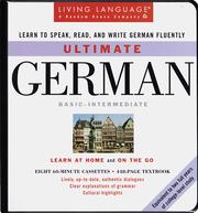 Cover of: Ultimate German:  Basic - Intermediate: Cassette/Book Package (Living Language Ultimate Basic-Intermediate Series (Manual & Cassettes))