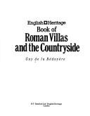 Book of Roman villas and the countryside by Guy de la Bédoyère
