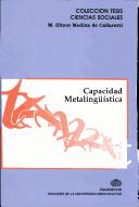 Cover of: Capacidad metalingüística: un estudio de la detección y explicación de anomalía