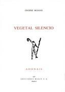 Cover of: Vegetal silencio