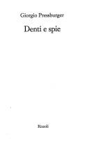 Cover of: Denti e spie: [romanzo]