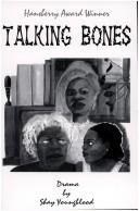 Cover of: Talking bones: a play