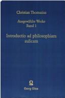 Cover of: Introductio ad philosophiam aulicam by Christian Thomasius