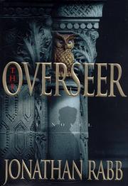 Cover of: The overseer: a novel