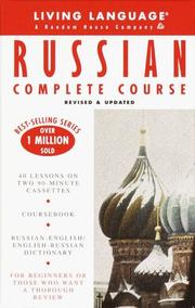 Cover of: Basic Russian Complete Course: Cassette/Book Package (Living Language Complete Courses Cassette Edition)