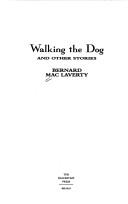 Cover of: Walking the dog and other stories