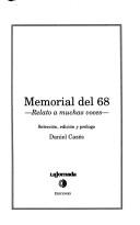 Cover of: Memorial del 68 by selección, edición, y prólogo, Daniel Cazés.