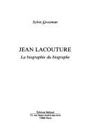 Cover of: Jean Lacouture: la biographie du biographe