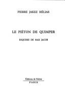 Le piéton de Quimper by Pierre Jakez Hélias