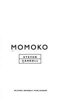 Cover of: Momoko by Steven Carroll