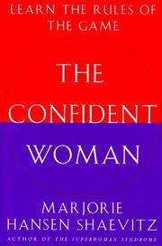 The Confident Woman by Marjorie Hansen Shaevitz