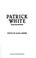 Cover of: Patrick White