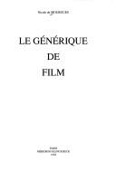 Cover of: Le générique de film by N. Girard de Mourgues