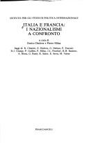 Cover of: Italia e Francia by a cura di Enrico Decleva e Pierre Milza ; saggi di R. Chiarini ... [et al.].