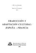 Cover of: Traducción y adaptación cultural by Ma. Luisa Donaire y Francisco Lafarga (ed.).