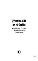 Cover of: Urbanización en el Caribe