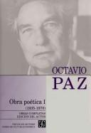 Cover of: Obra poética I by Octavio Paz