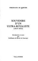 Cover of: Souvenirs d'un ultra-royaliste (1815-1832) by Ferdinand de Bertier