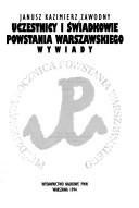 Cover of: Uczestnicy i świadkowie powstania warszawskiego: wywiady