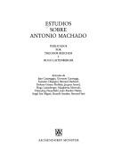 Cover of: Estudios sobre Antonio Machado