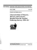 Cover of: Characteristics of stayers, movers, and leavers: results from the teacher followup survey : 1991-92