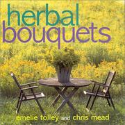 Cover of: Herbal Bouquets by Emelie Tolley, Chris Mead