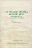 Comedia de Sepúlveda by Lorenzo de Sepúlveda