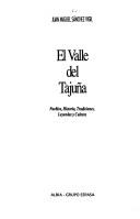 El valle del Tajuña by Juan Miguel Sánchez Vigil