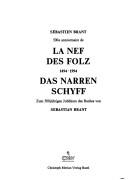 Cover of: Sébastien Brant, 500e anniversaire de La Nef des folz: 1494-1994 = Das Narren Schyff, zum 500jährigen Jubiläum des Buches von Sebastian Brant : 1494-1994