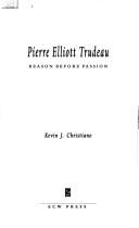 Cover of: Pierre Elliott Trudeau by Kevin J. Christiano
