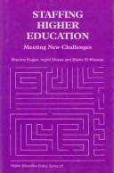 Cover of: Staffing higher education | Maurice Kogan