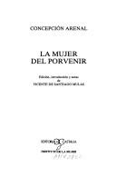 Cover of: La mujer del porvenir by Concepción Arenal