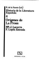 Cover of: Orígenes de la prosa by María Jesús Lacarra