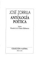 Cover of: Antología poética by José Zorrilla