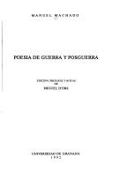 Cover of: Poesía de guerra y posguerra by Manuel Machado