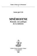 Cover of: Mnémosyne: Ronsard, une poétique de la mémoire
