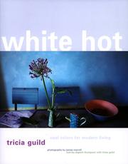 Cover of: White Hot: Cool Colors for Modern Living