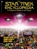 The Star Trek Encyclopedia by Michael Okuda, Denise Okuda
