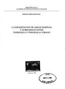 La delimitación de áreas marinas y submarinas entre Venezuela y Trinidad & Tobago