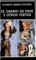 Cover of: El osario de Dios y otros textos