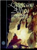 Cover of: Los nocturnos de Julieta by Laureano Albán