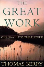 Cover of: The Great Work by Thomas Mary Berry