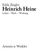 Cover of: Heinrich Heine by Edda Ziegler