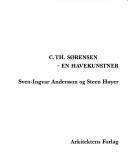 Cover of: C. Th. Sørensen by Sven-Ingvar Andersson, Steen Høyer, Sven-Ingvar Andersson