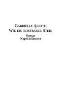 Cover of: Wie ein kostbarer Stein: Roman