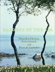 Cover of: Gardens by the Sea by Alexandra D'Arnoux, Erica Lennard, Bruno De Laubadere
