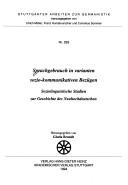 Cover of: Sprachgebrauch in varianten sozio-kommunikativen Bezügen: soziolinguistische Studien zur Geschichte des Neuhochdeutschen