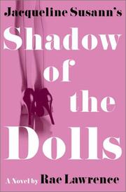 Cover of: Jacqueline Susann's Shadow of the dolls by Rae Lawrence