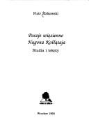 Cover of: Poezje więzienne Hugona Kołłątaja: studia i teksty